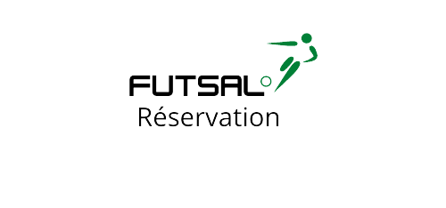 FUTSAL Réservation